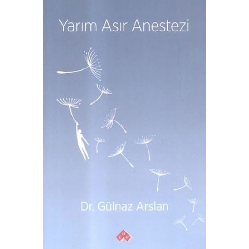 Yarım Asır Anestezi Yarım Asır Anestezi