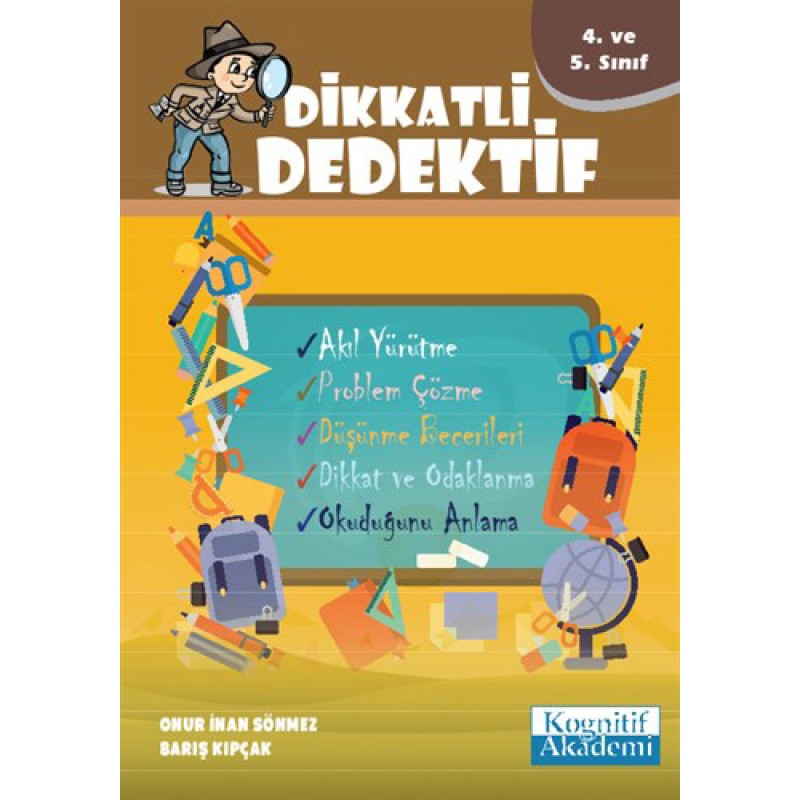 Dikkatli Dedektif - 4. ve 5. Sınıf Dikkatli Dedektif - 4. ve 5. Sınıf
