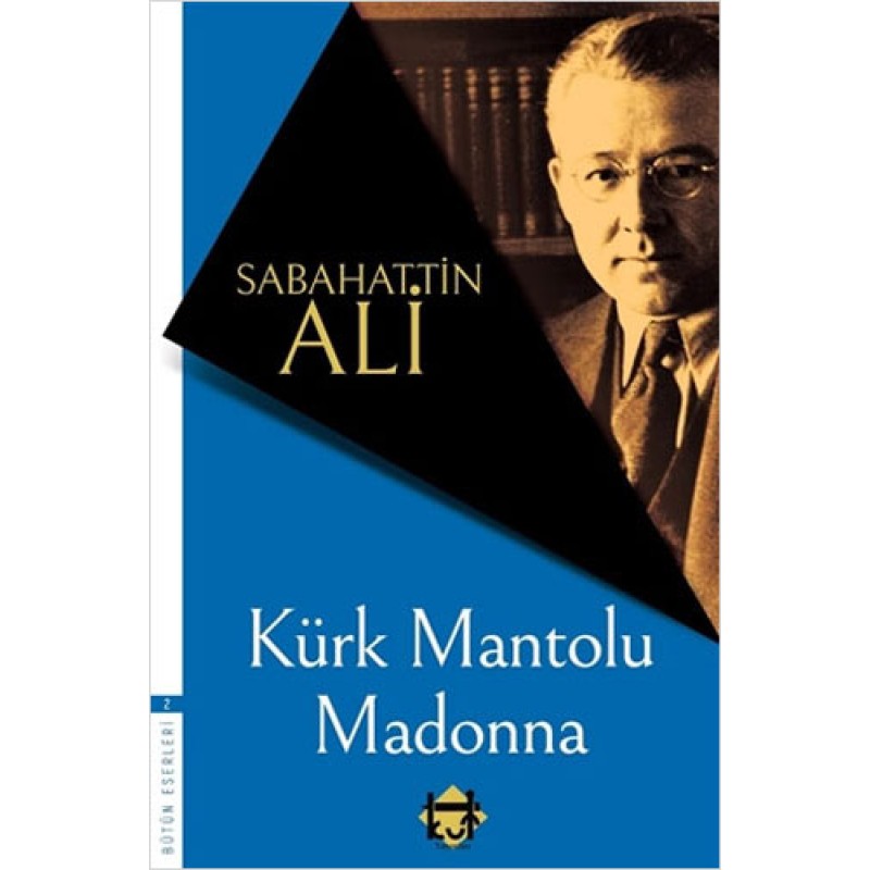 Kürk Mantolu Madonna Kürk Mantolu Madonna