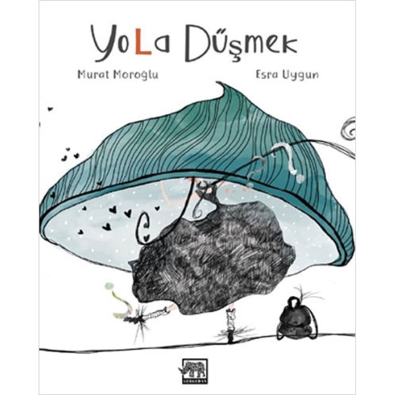 Yola Düşmek Yola Düşmek