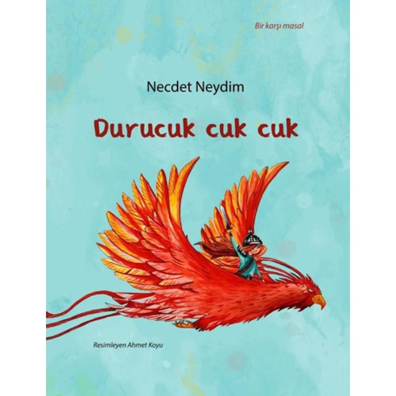 Durucuk Cuk Cuk Durucuk Cuk Cuk