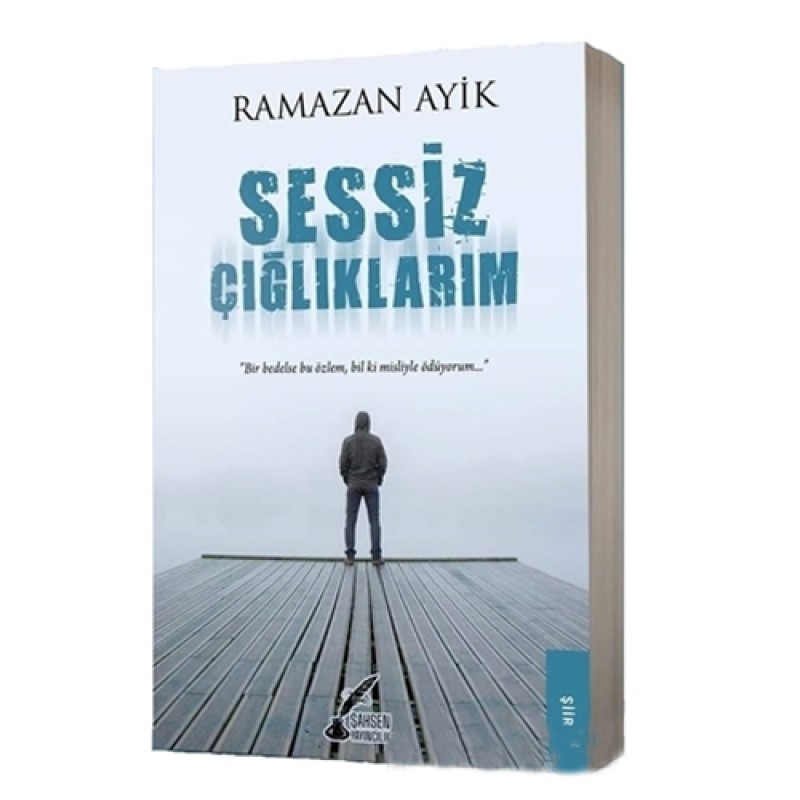 Sessiz Çığlıklarım Sessiz Çığlıklarım