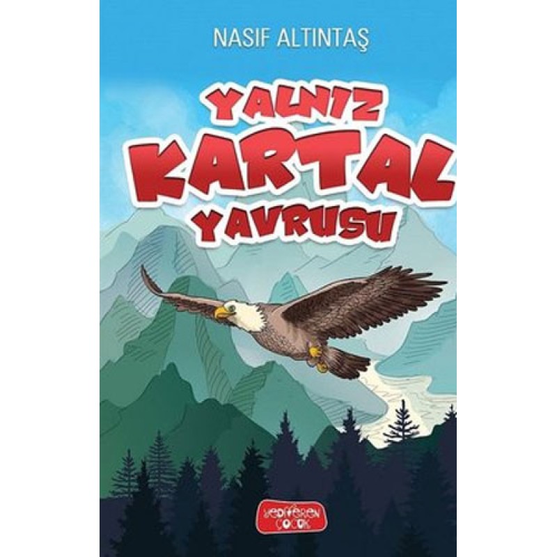 Yalnız Kartal Yavrusu