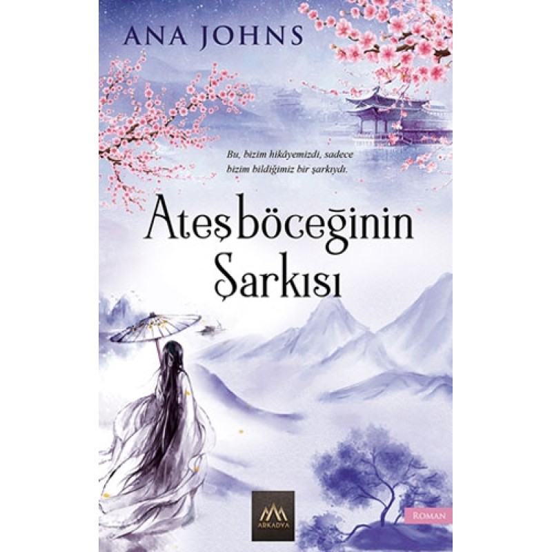 Ateşböceğinin Şarkısı Ateşböceğinin Şarkısı
