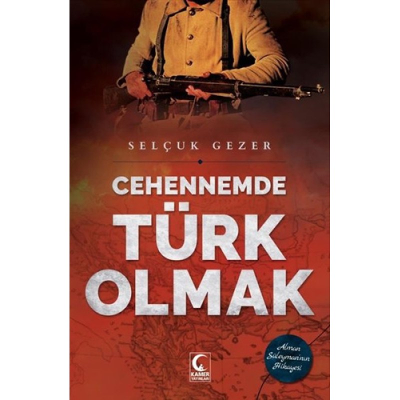 Cehennemde Türk Olmak Cehennemde Türk Olmak
