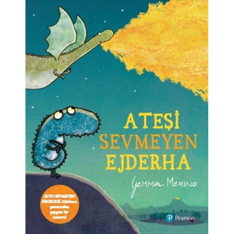 Ateşi Sevmeyen Ejderha