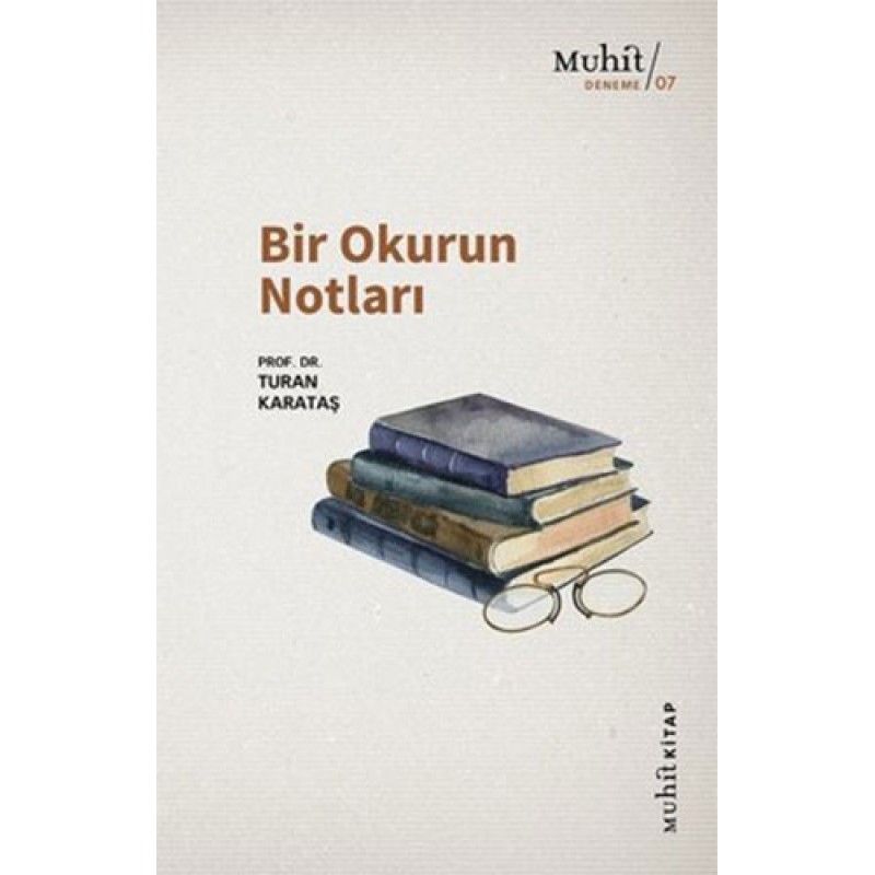 Bir Okurun Notları Bir Okurun Notları