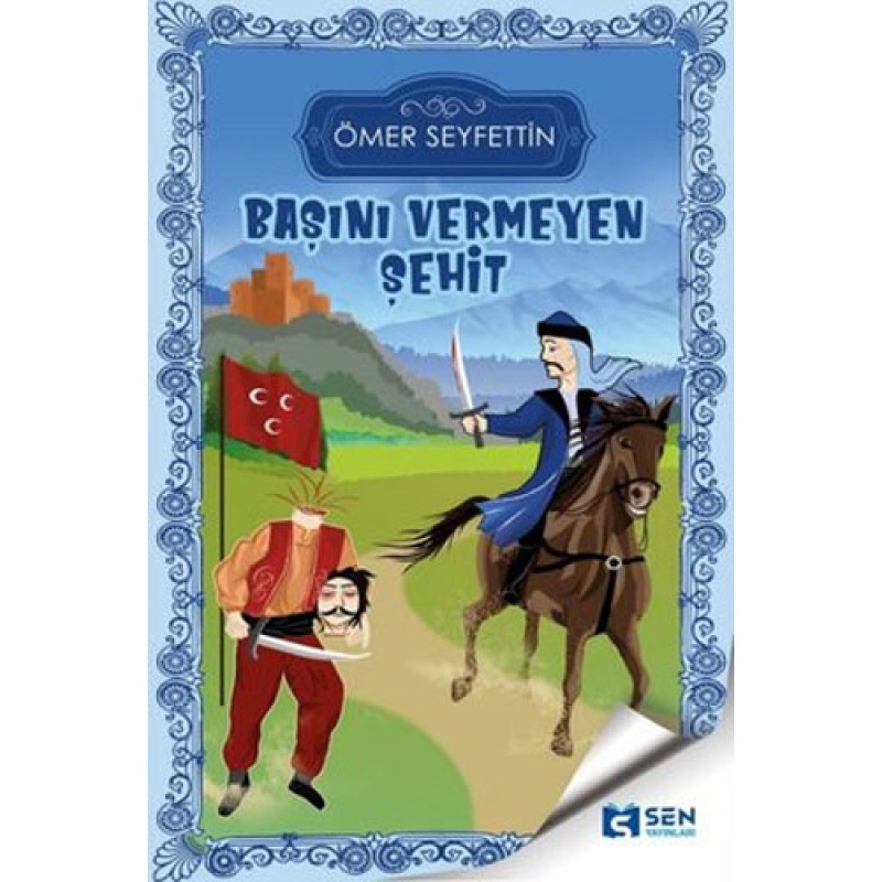 Başını Vermeyen Şehit Başını Vermeyen Şehit
