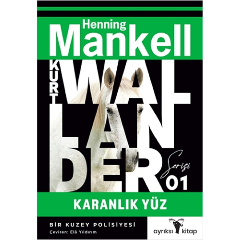 Kurt Wallander 1 - Karanlık Yüz Kurt Wallander 1 - Karanlık Yüz