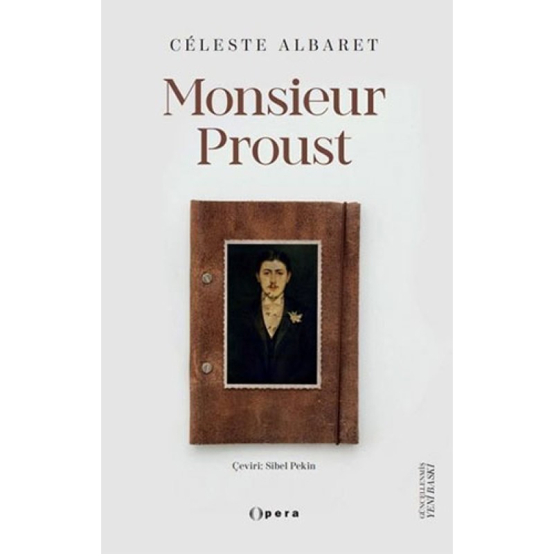 Monsieur Proust Monsieur Proust
