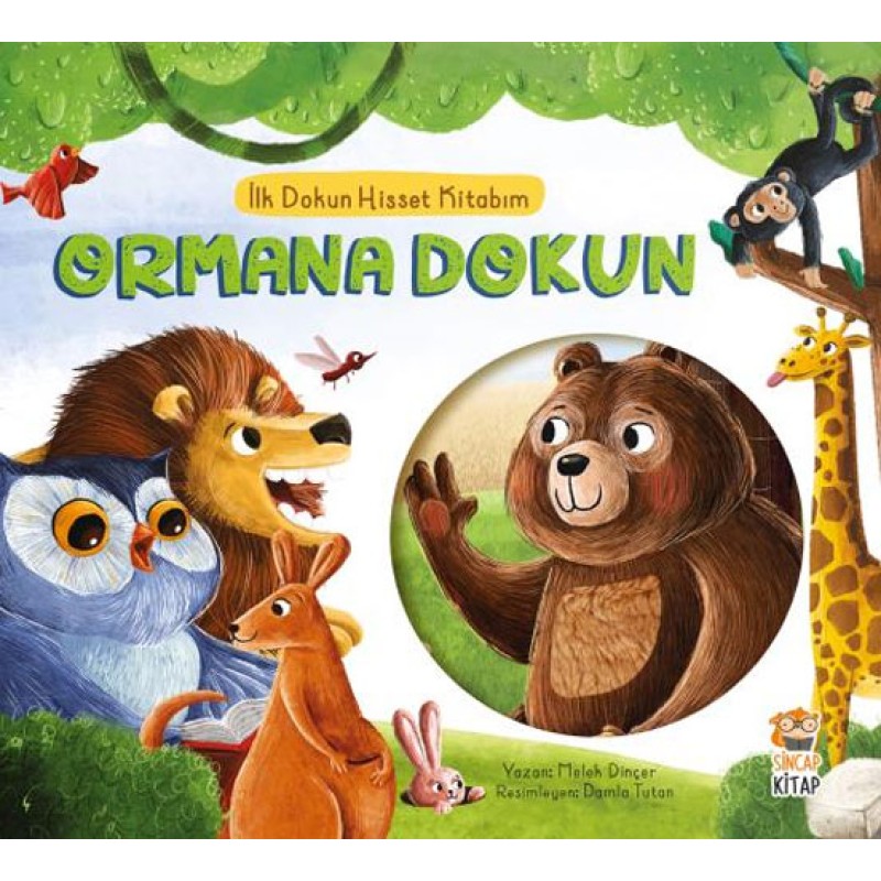 İlk Dokun Hisset Kitabım - Ormana Dokun (Ciltli)