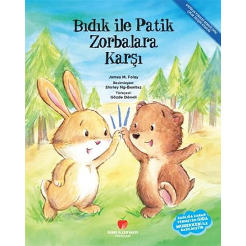 Bıdık ile Patik Zorbalara Karşı Bıdık ile Patik Zorbalara Karşı