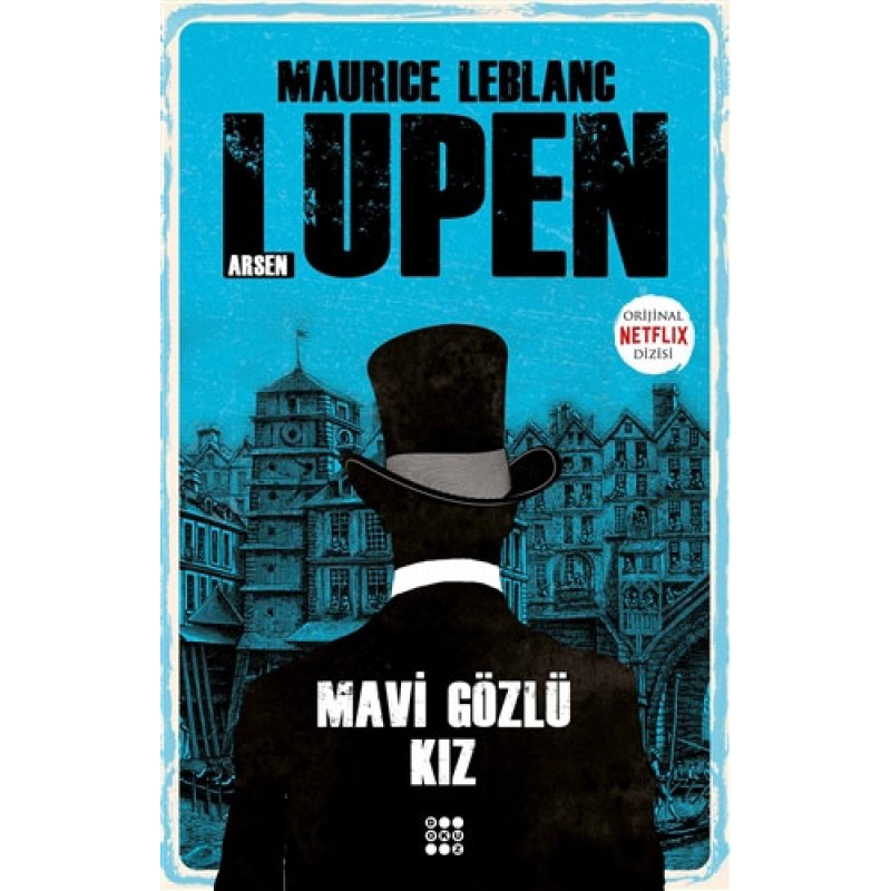Mavi Gözlü Kız - Arsen Lüpen Mavi Gözlü Kız - Arsen Lüpen