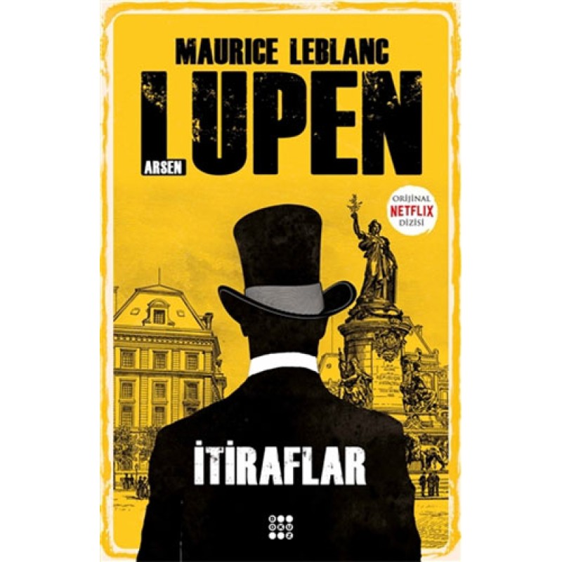 İtiraflar - Arsen Lüpen İtiraflar - Arsen Lüpen