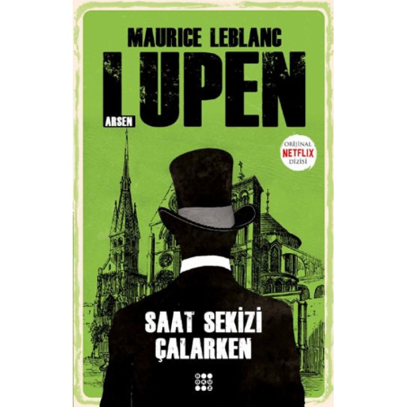 Saat Sekizi Çalarken - Arsen Lüpen Saat Sekizi Çalarken - Arsen Lüpen