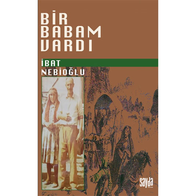 Bir Babam Vardı Bir Babam Vardı