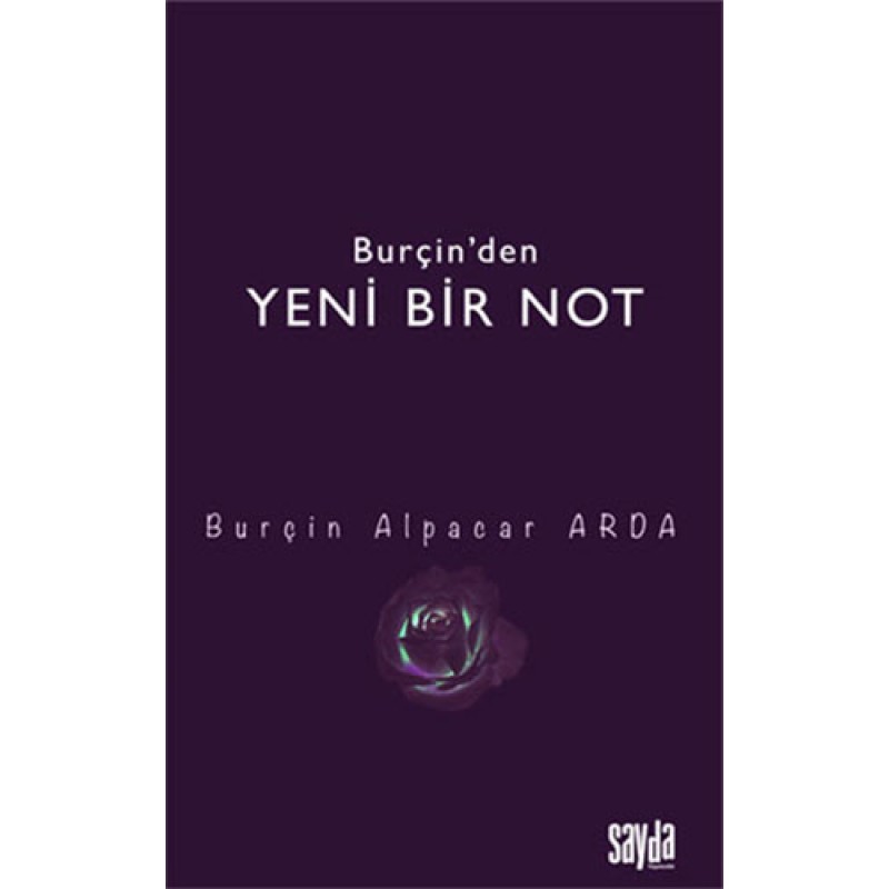 Burçin’den Yeni Bir Not Burçin’den Yeni Bir Not