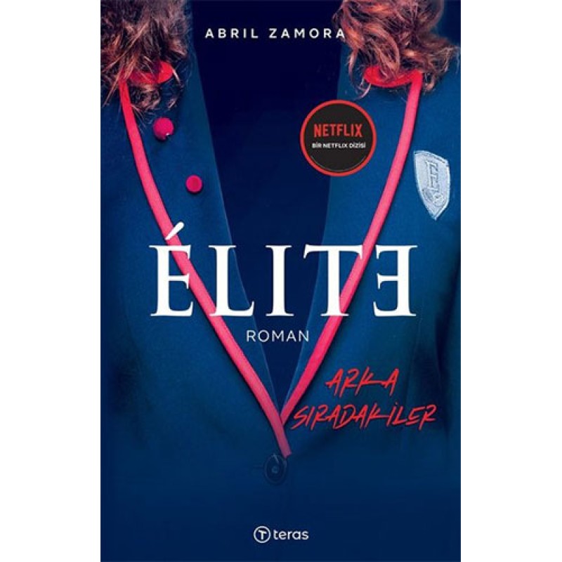 Elite - Arka Sıradakiler Elite - Arka Sıradakiler