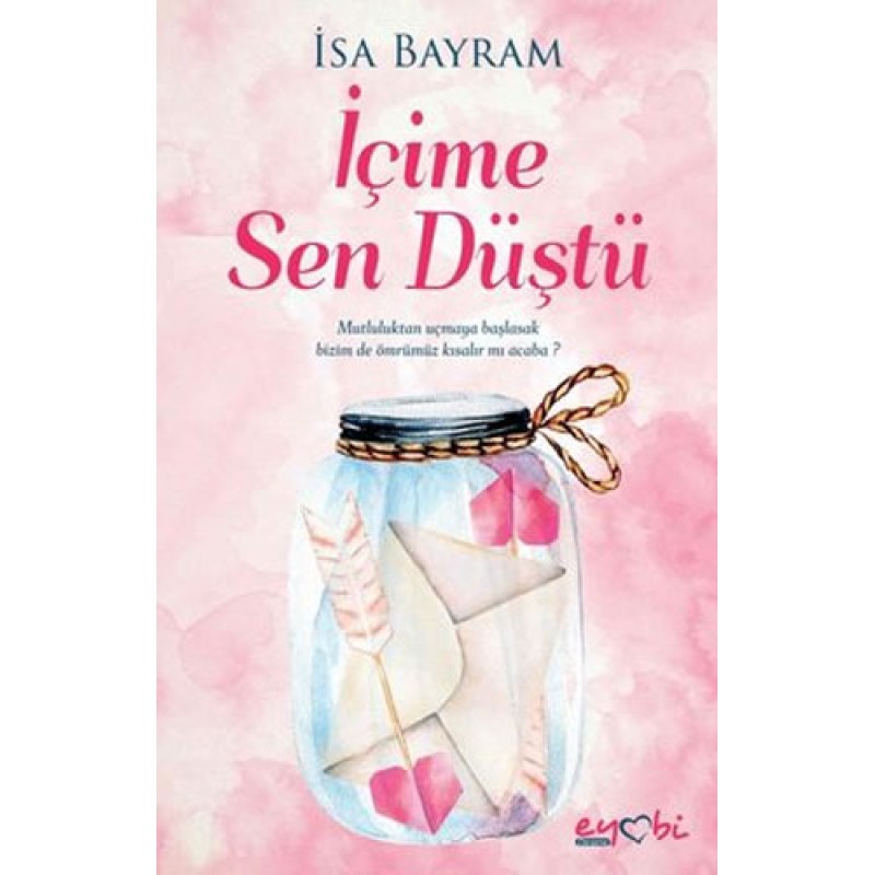İçime Sen Düştü