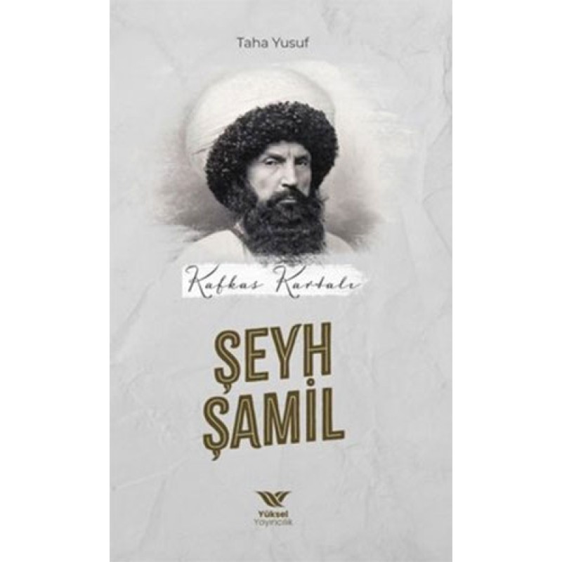 Kafkas Kartalı Şeyh Şamil Kafkas Kartalı Şeyh Şamil