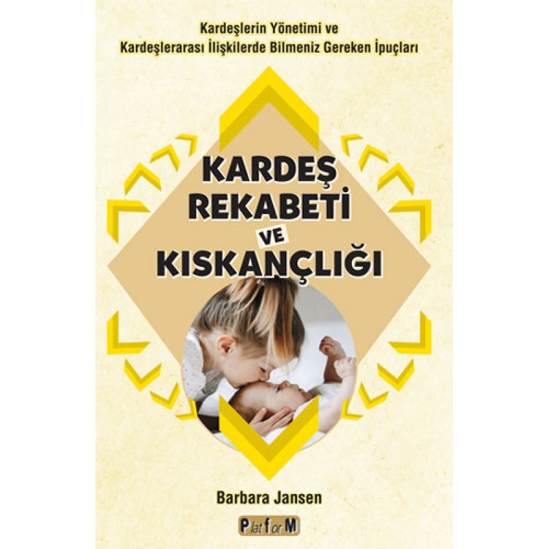 Kardeş Rekabeti ve Kıskançlığı Kardeş Rekabeti ve Kıskançlığı