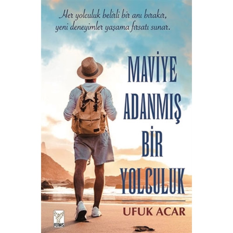 Maviye Adanmış Bir Yolculuk Maviye Adanmış Bir Yolculuk