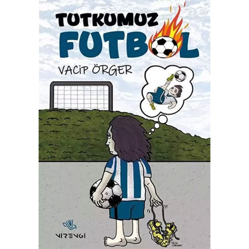 Tutkumuz Futbol Tutkumuz Futbol