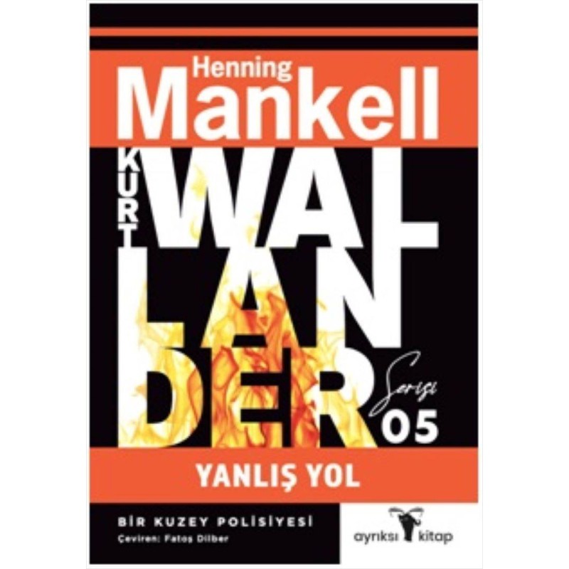 Yanlış Yol Yanlış Yol