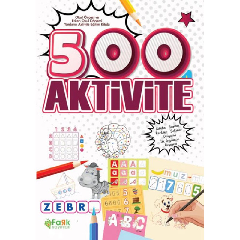 500 Aktivite 500 Aktivite