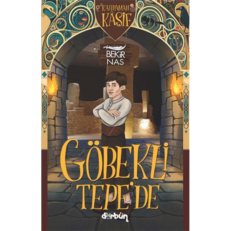 Kahraman Kaşif Göbekli Tepe'de Kahraman Kaşif Göbekli Tepe'de