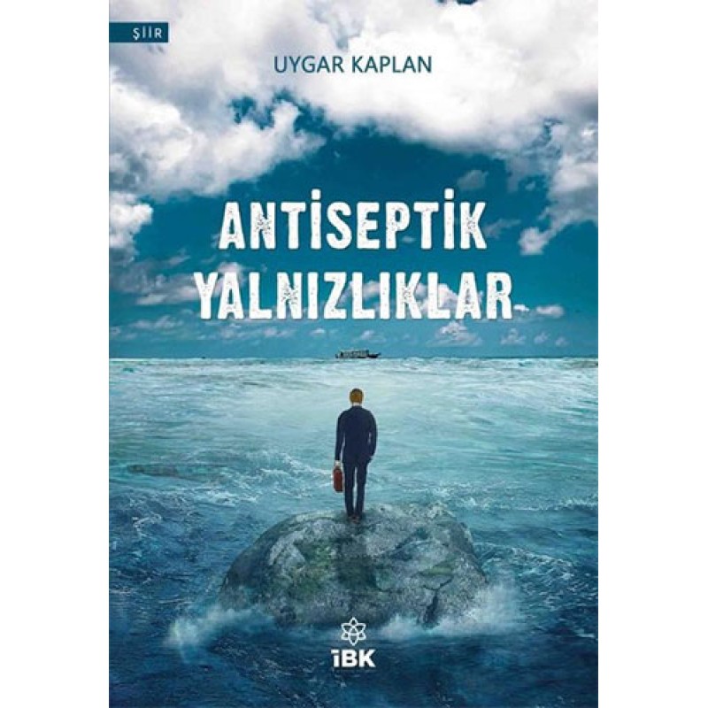 Antiseptik Yalnızlıklar Antiseptik Yalnızlıklar