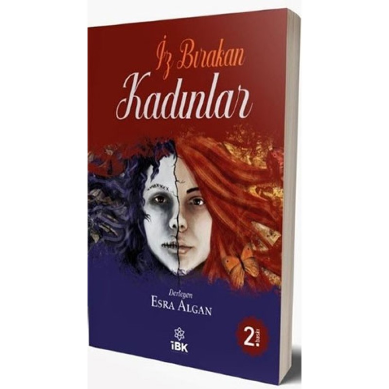 İz Bırakan Kadınlar İz Bırakan Kadınlar