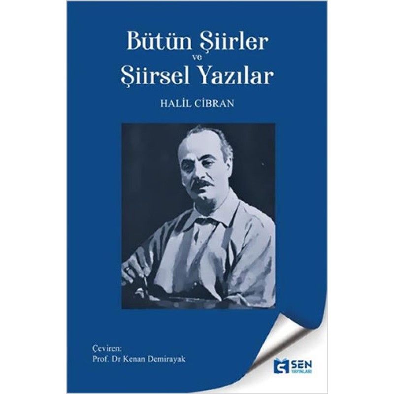 Bütün Şiirler ve Şiirsel Yazılar Bütün Şiirler ve Şiirsel Yazılar