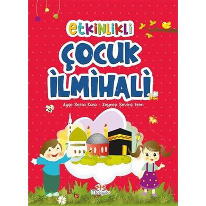 Etkinlikli Çocuk İlmihali Etkinlikli Çocuk İlmihali