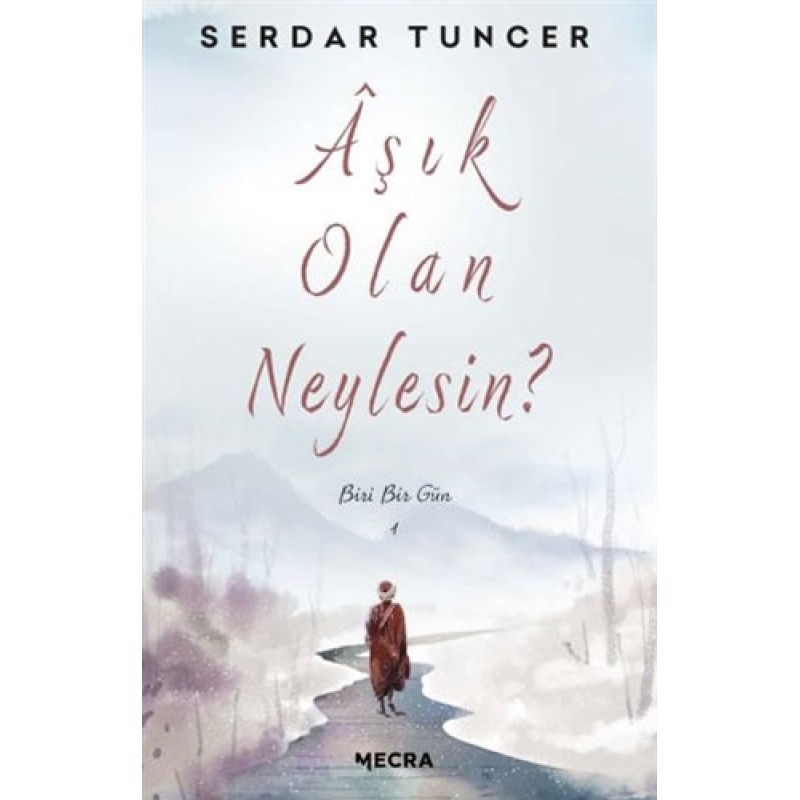 Aşık Olan Neylesin? Aşık Olan Neylesin?