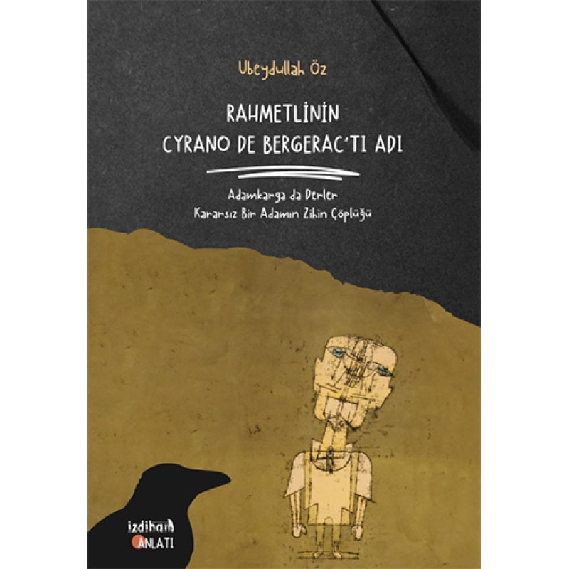 Rahmetlinin Cyrano De Bergerac'tı Adı Rahmetlinin Cyrano De Bergerac'tı Adı