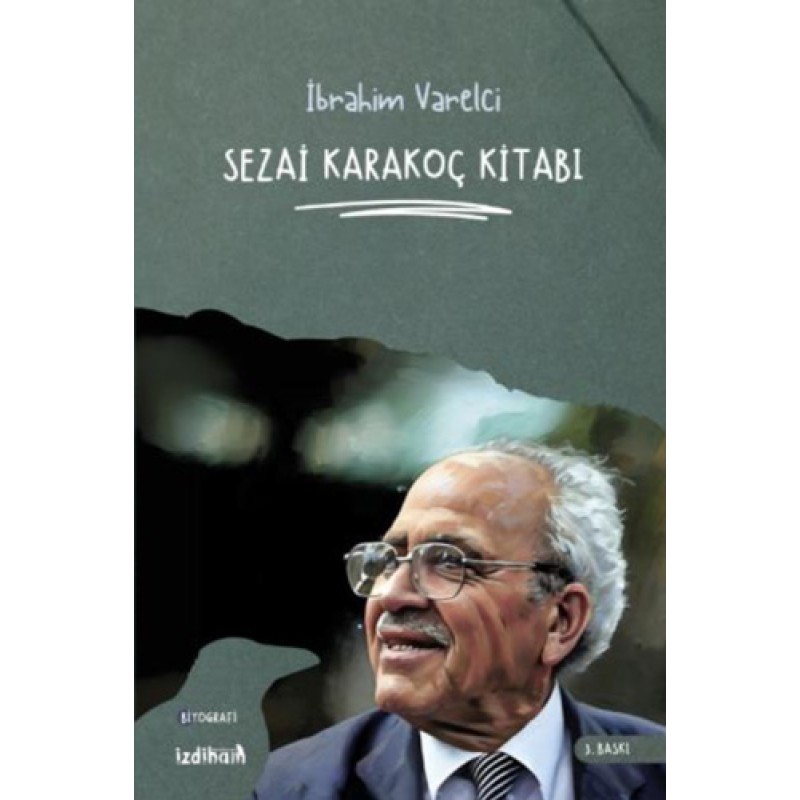 Sezai Karakoç Kitabı