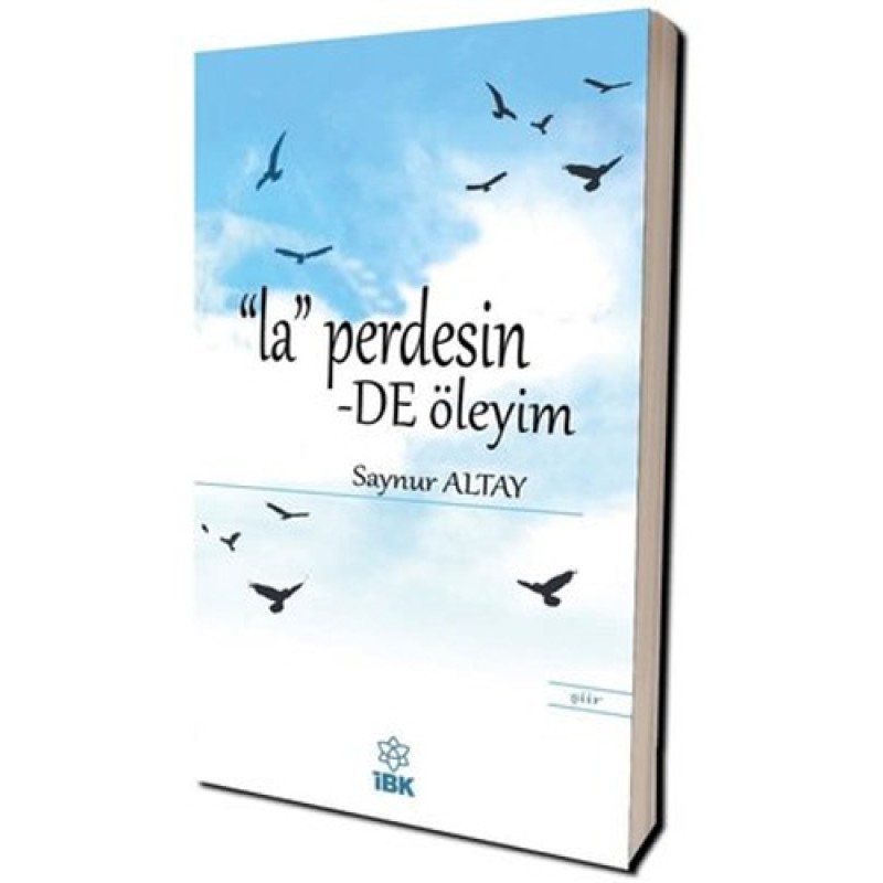 La Perdesinde Öleyim La Perdesinde Öleyim