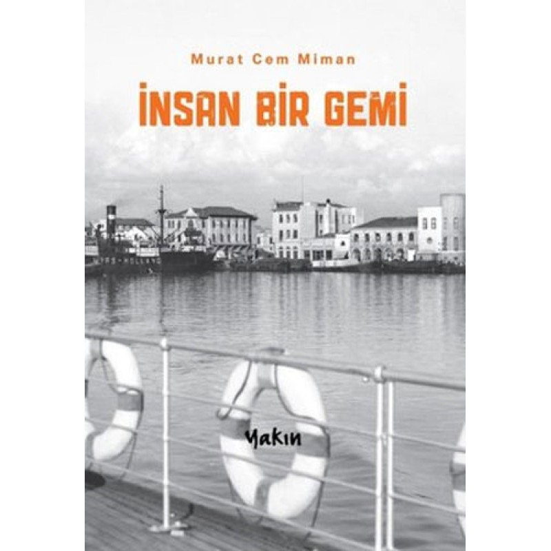 İnsan Bir Gemi