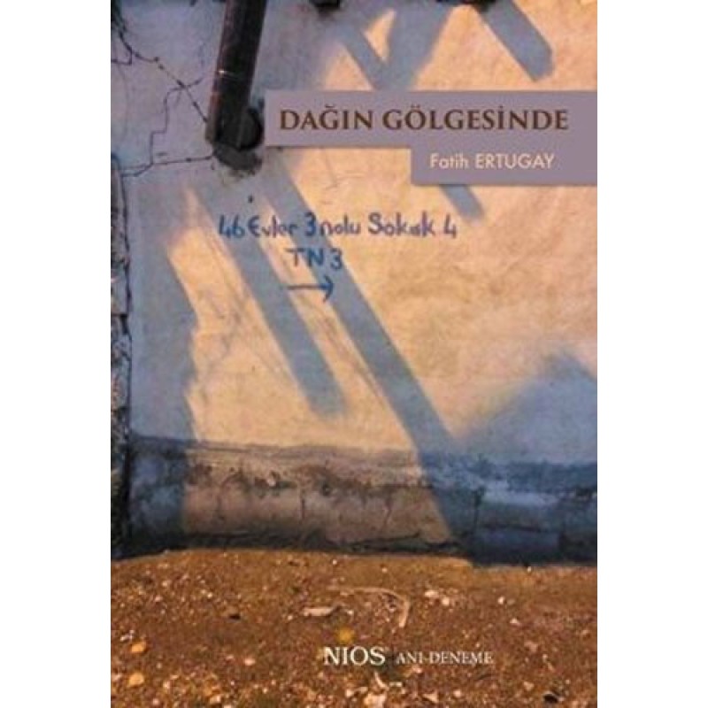 Dağın Gölgesinde Dağın Gölgesinde
