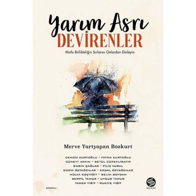 Yarım Asrı Devirenler Yarım Asrı Devirenler