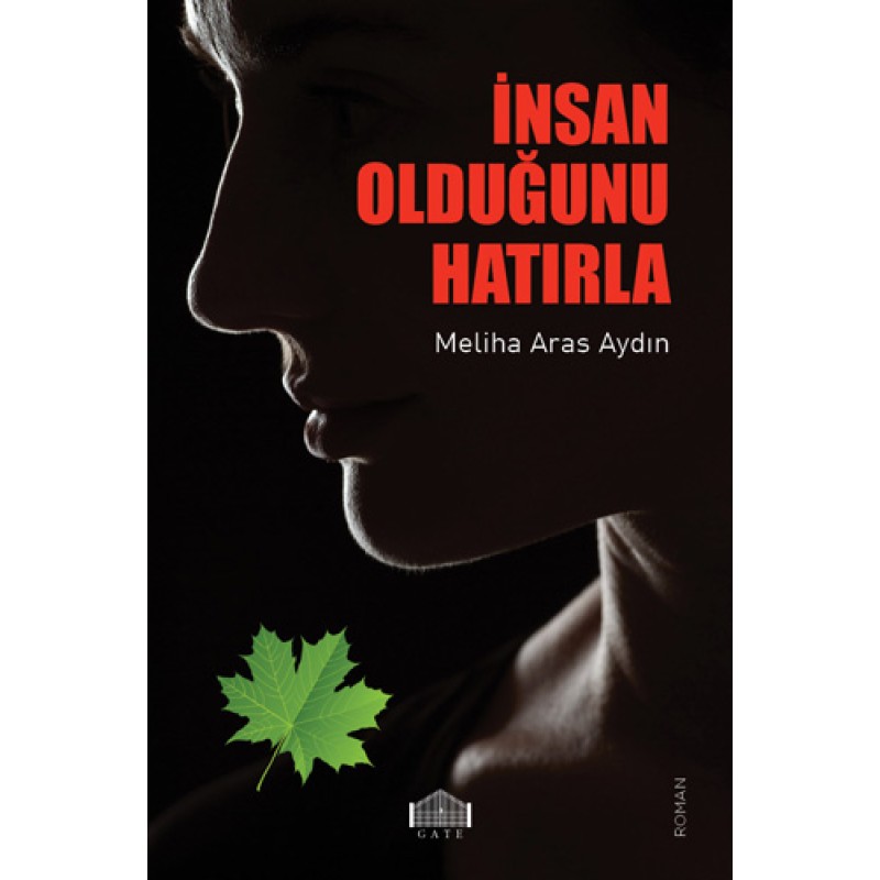 İnsan Olduğunu Hatırla İnsan Olduğunu Hatırla