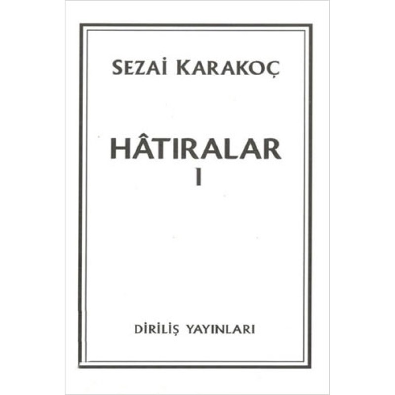 Hatıralar 1 Hatıralar 1