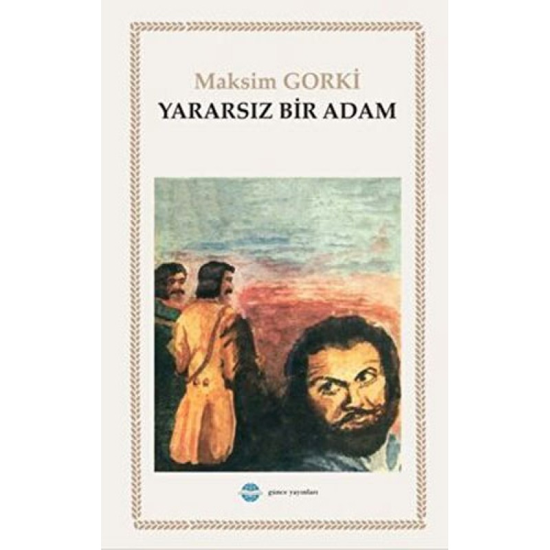 Yararsız Bir Adam Yararsız Bir Adam