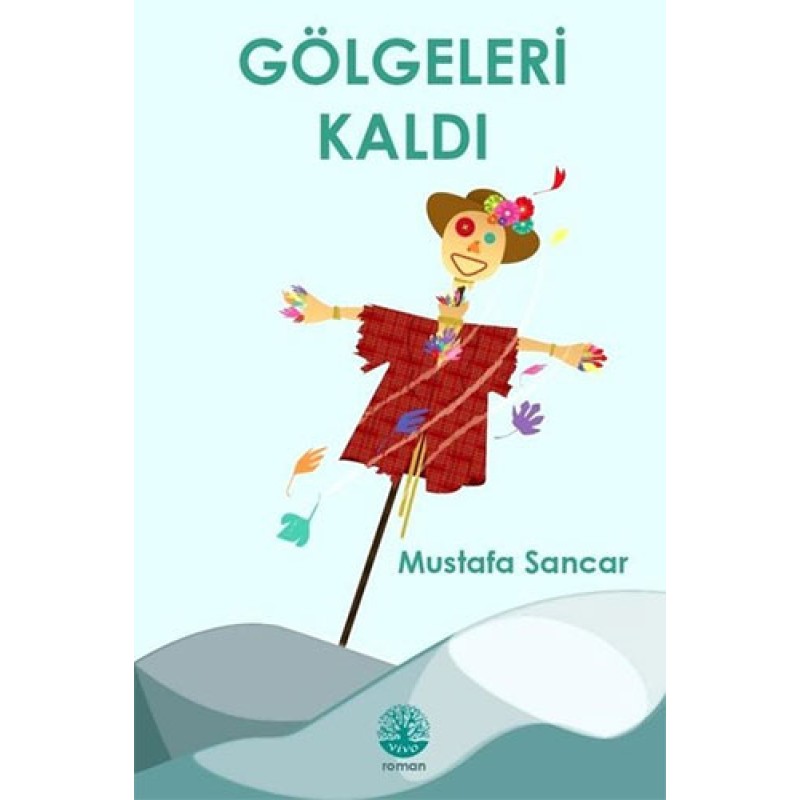 Gölgeleri Kaldı Gölgeleri Kaldı
