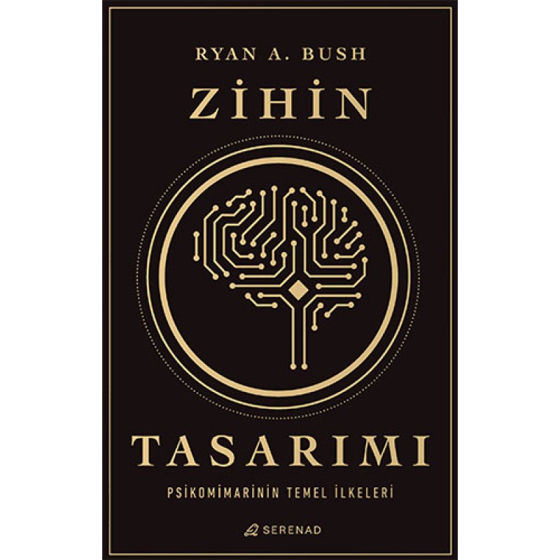 Zihin Tasarımı: Psikomimarinin Temel İlkeleri Zihin Tasarımı: Psikomimarinin Temel İlkeleri