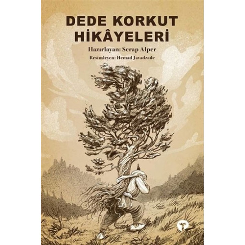 Dede Korkut Hikayeleri Dede Korkut Hikayeleri