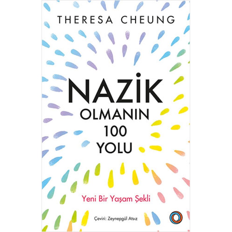 Nazik Olmanın 100 Yolu Nazik Olmanın 100 Yolu