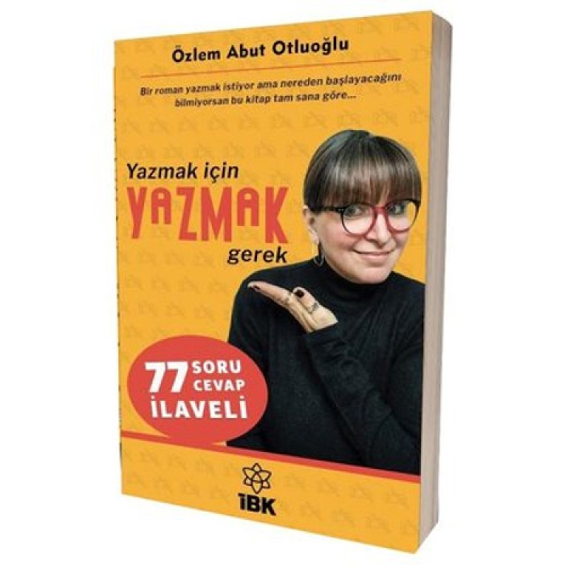 Yazmak İçin Yazmak Gerek Yazmak İçin Yazmak Gerek