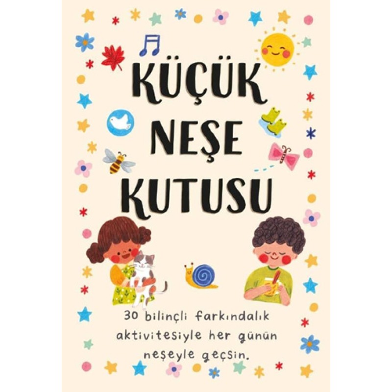 Küçük Neşe Kutusu - Özel Kutulu (Ciltli) Küçük Neşe Kutusu - Özel Kutulu (Ciltli)